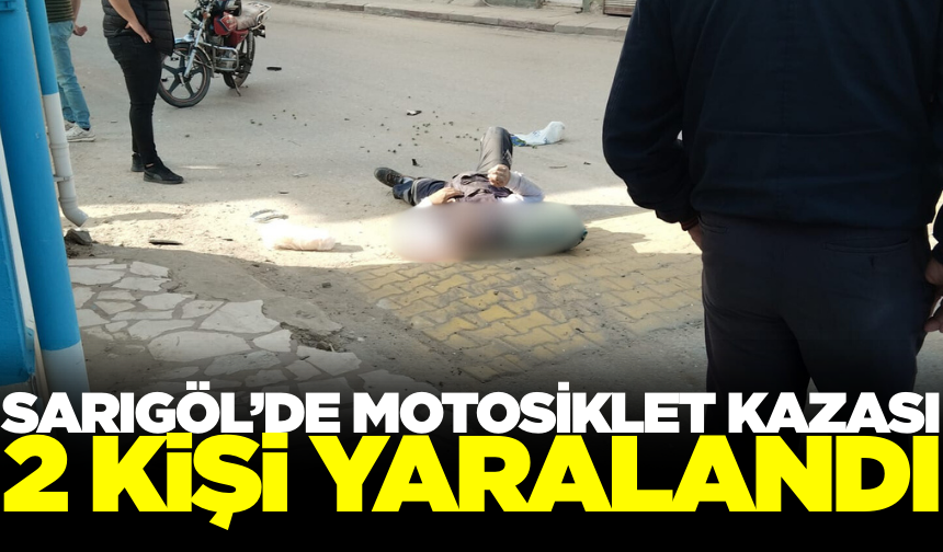 Sarıgöl’de motosiklet yayaya çarptı: 2 yaralı