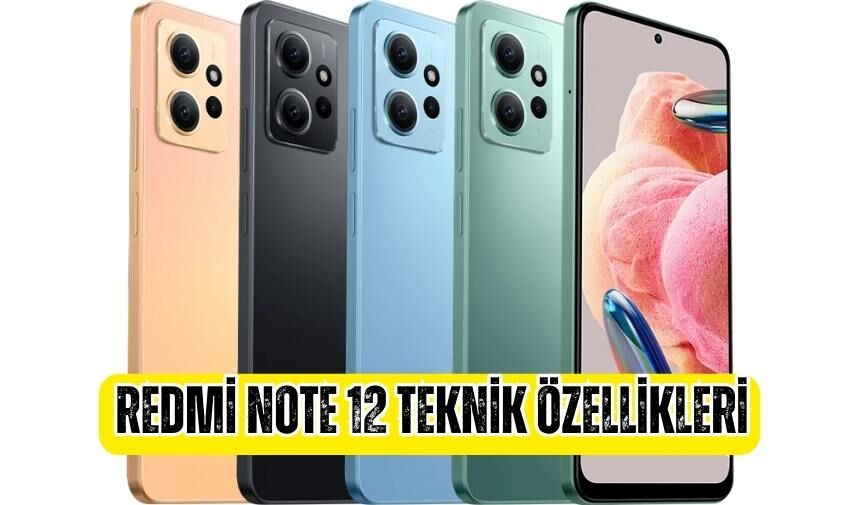 Redmi Note 12 Teknik Özellikleri