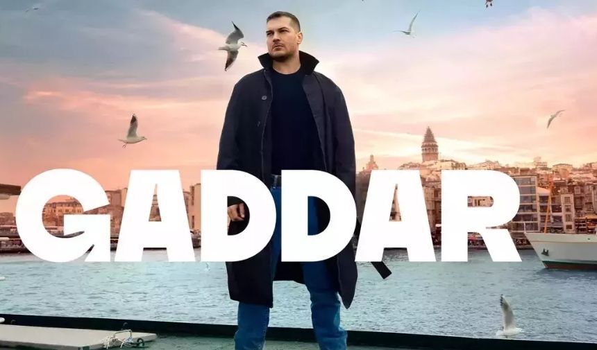 Gaddar Dizi Konusu Nedir