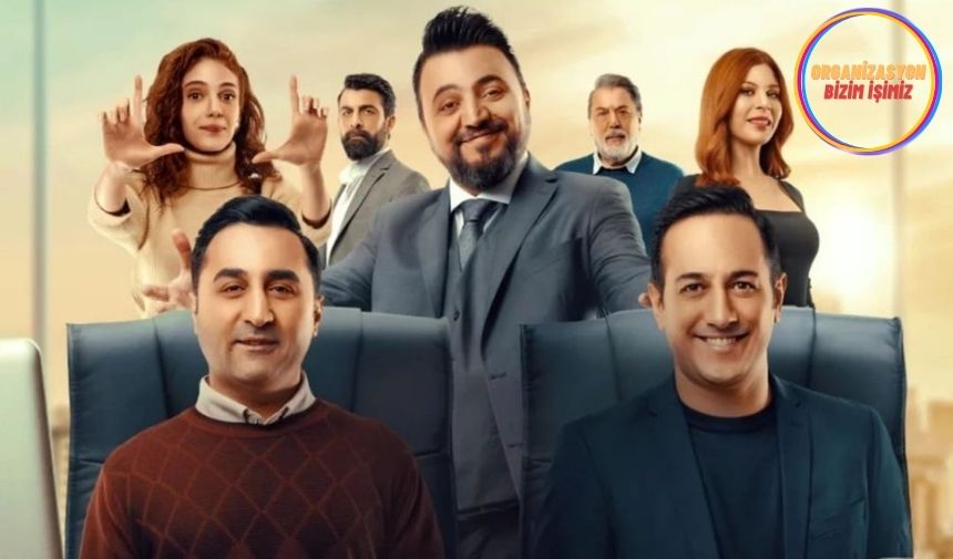 organizasyon bizim işimiz film afişi