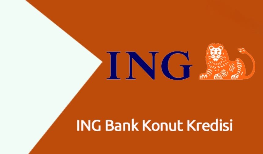 ING Bank konut kredisi