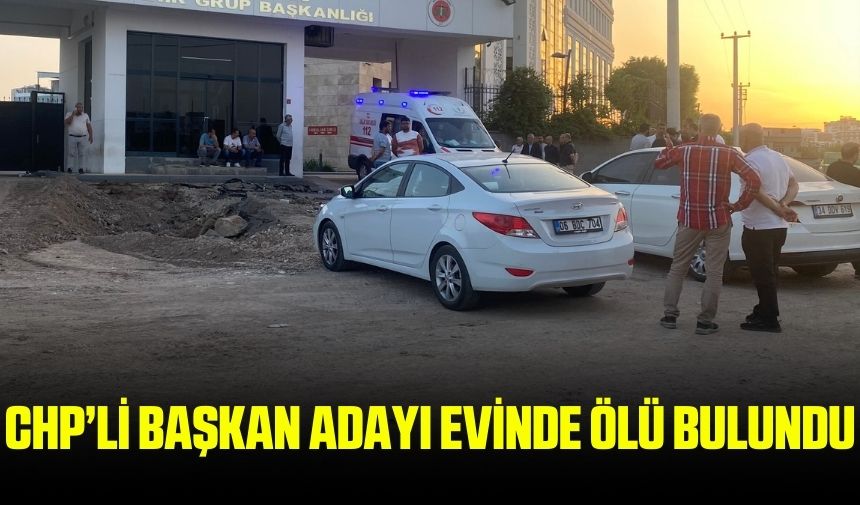 Chp’li Başkan Adayı Evinde Ölü Bulundu (1)