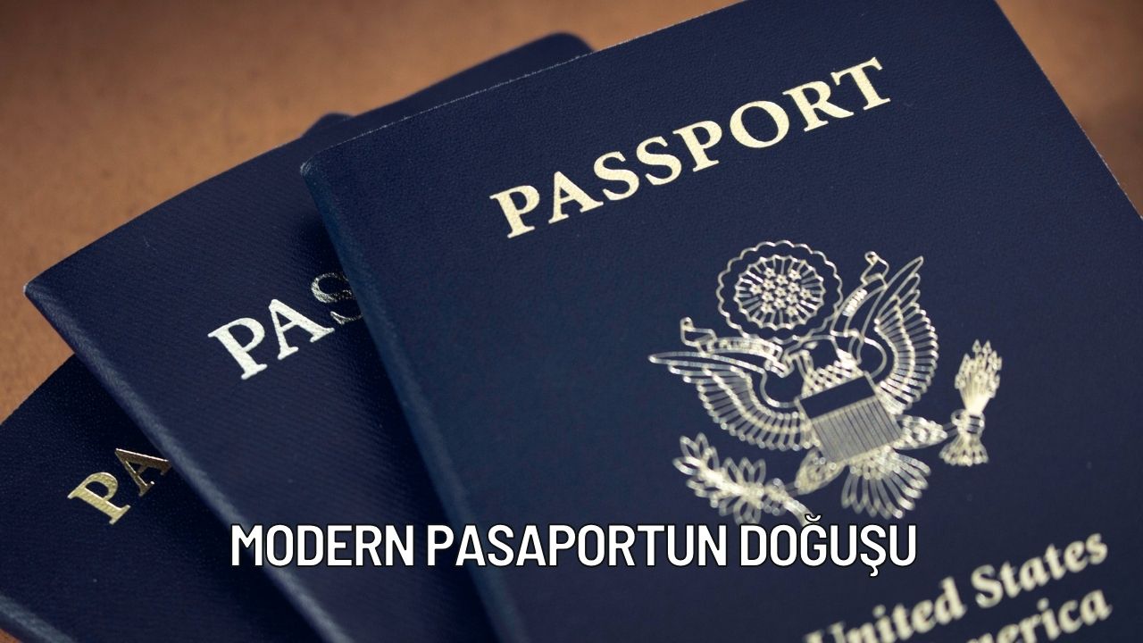 Modern Pasaportun Doğuşu