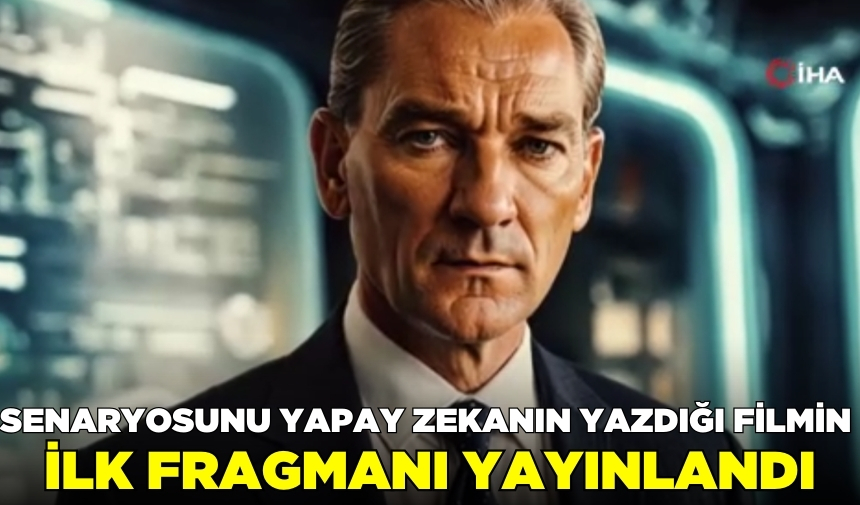 Senaryosunu Yapay Zekanın Yazdığı Filmin