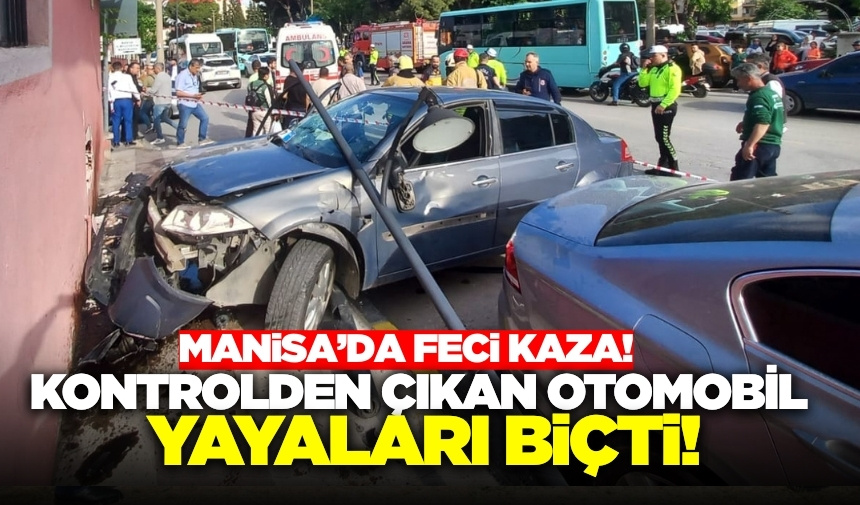 Manisa'da Feci Kaza Kontrolden Çıkan Araç Yayaları Biçti, Ağır Yaralılar Var (1)